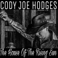 Cody Joe Hodges LIVE at the Casino Inn in Alpine, CA on Thursday, June 6th
