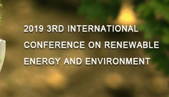 2019 3rd International Conference on Renewable Energy and Environment (ICREE 2019), Dublin, Ireland