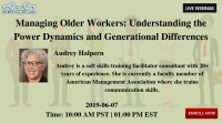 Managing Older Workers: Understanding the Power Dynamics and Generational Differences