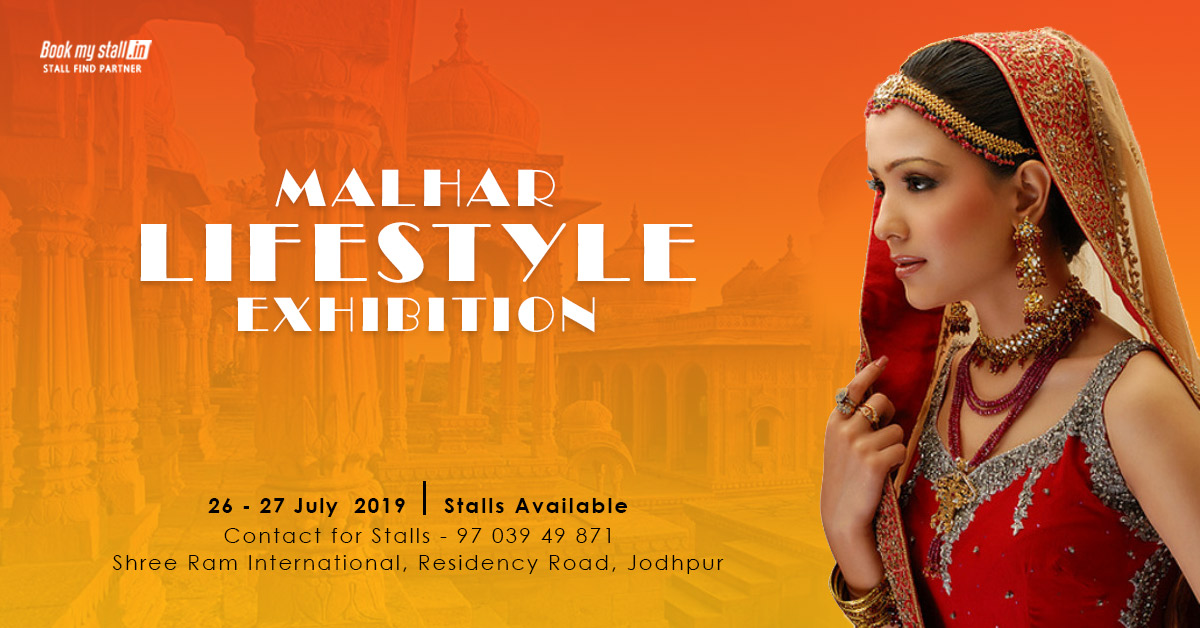 Malhar Lifestyle Exhibition at Jodhpur - BookMyStall, Jodhpur, Rajasthan, India