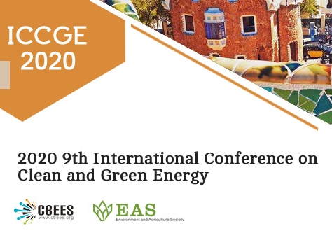 2020 9th International Conference on Clean and Green Energy (ICCGE 2020), Barcelona, Cataluna, Spain