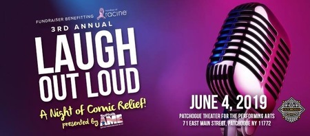 3rd Annual Laugh Out Loud - A Night of Comic Relief, Patchogue, New York, United States