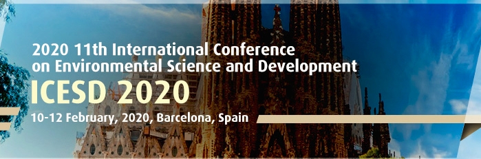 2020 11th International Conference on Environmental Science and Development (ICESD 2020), Barcelona, Cataluna, Spain