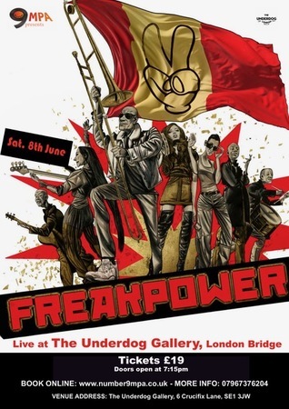 Freak Power's Secret and Exclusive Funk Night at The Underdog London, London, England, United Kingdom