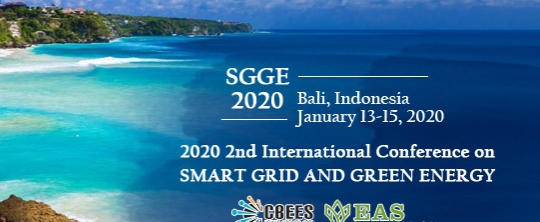 2020 2nd International Conference on Smart Grid and Green Energy (SGGE 2020), Bangli, Bali, Indonesia