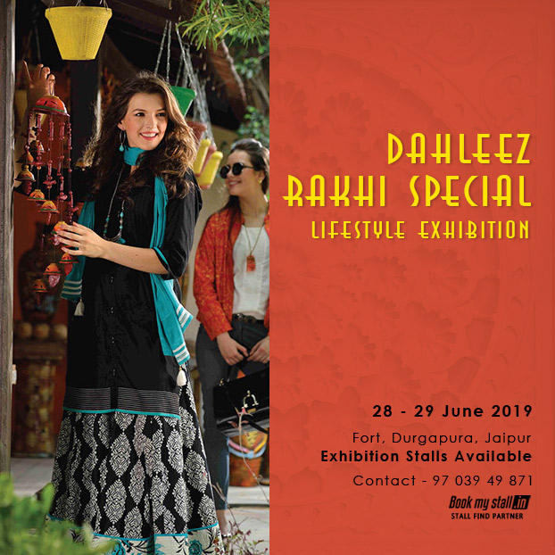 Dahleez Rakhi Special Lifestyle Exhibition at Jaipur - BookMyStall, Jaipur, Rajasthan, India