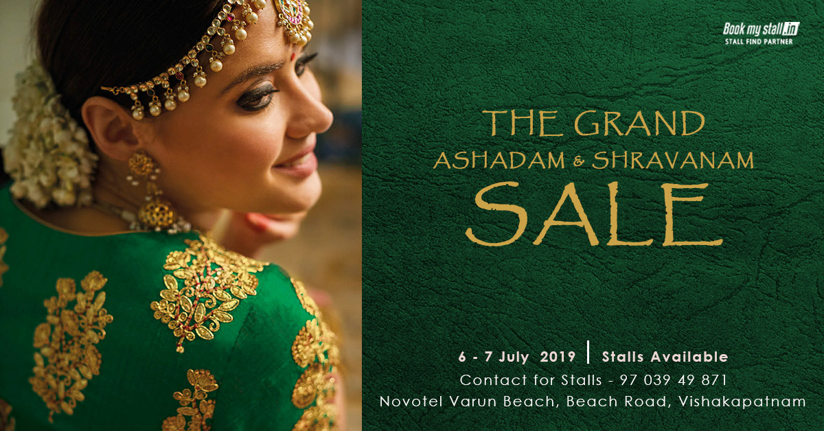 The Grand ASHADAM & SHRAVANAM Sale at Vizag - BookMyStall, Vishakhapatnam, Andhra Pradesh, India