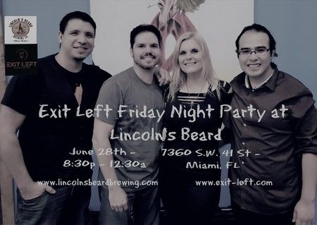 Friday Night Party with Exit Left LIVE at Lincoln's Beard Brewery, Miami, United States