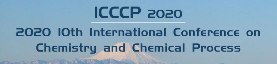 2020 10th Internatinal Conference on Chemistry and Chemical Process (ICCCP 2020), Tokyo, Kanto, Japan
