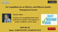 Six Capabilities for an Effective and Efficient Quality Management System