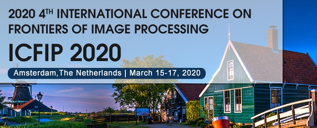 2020 4th International Conference on Frontiers of Image Processing (ICFIP 2020), Amsterdam, Noord-Holland, Netherlands