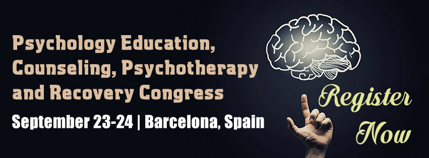 Psychology Education, Counseling, Psychotherapy and Recovery Congress, Barcelona, Cataluna, Spain