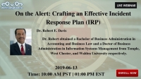 On the Alert: Crafting an Effective Incident Response Plan (IRP)