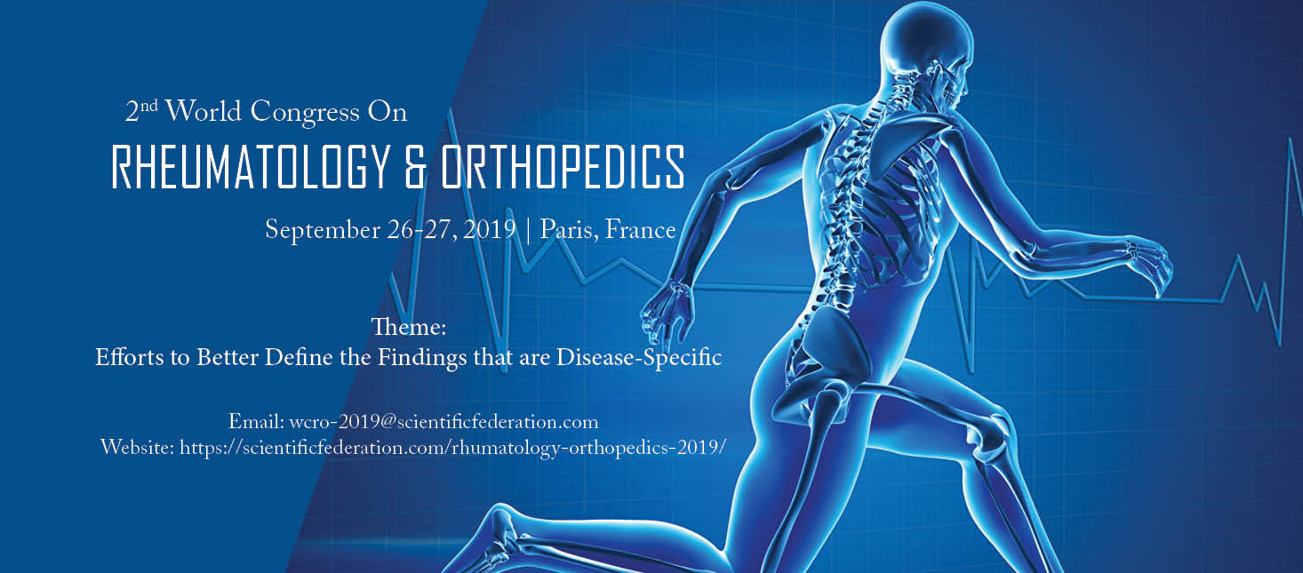 2nd World Congress on Rheumatology and Orthopedics Conference