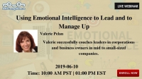 Using Emotional Intelligence to Lead and to Manage Up