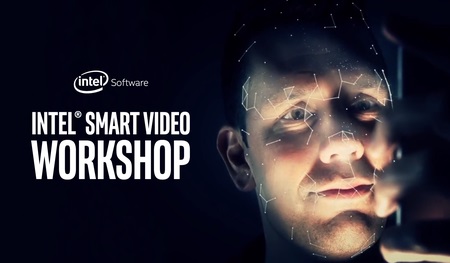 Intel® Smart Video Workshop, Eindhoven, Noord-Brabant, Netherlands