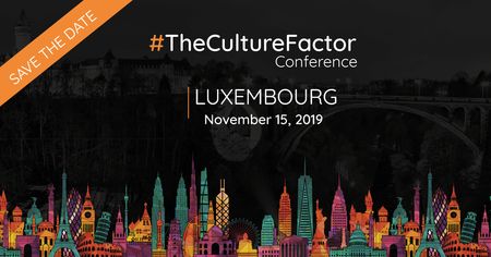 #TheCultureFactor Cultural intelligence in business, Luxembourg, Luxembourg