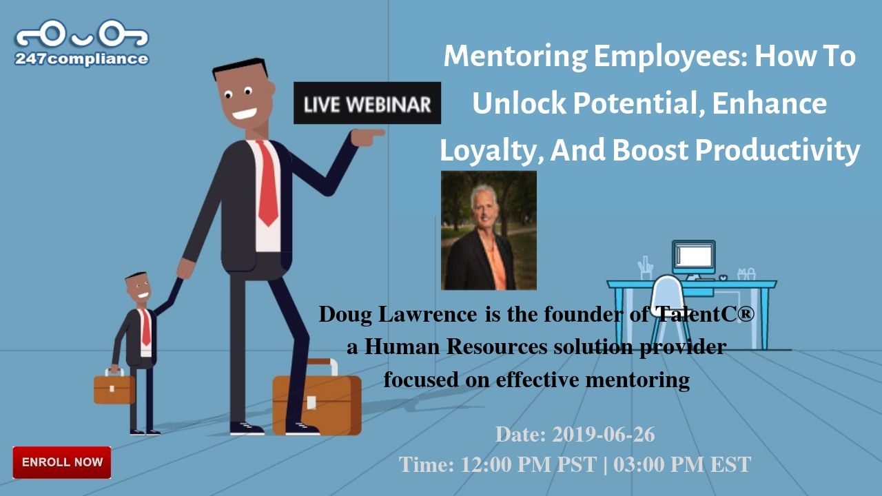 Mentoring Employees: How To Unlock Potential, Enhance Loyalty, And Boost Productivity, Newark, Delaware, United States