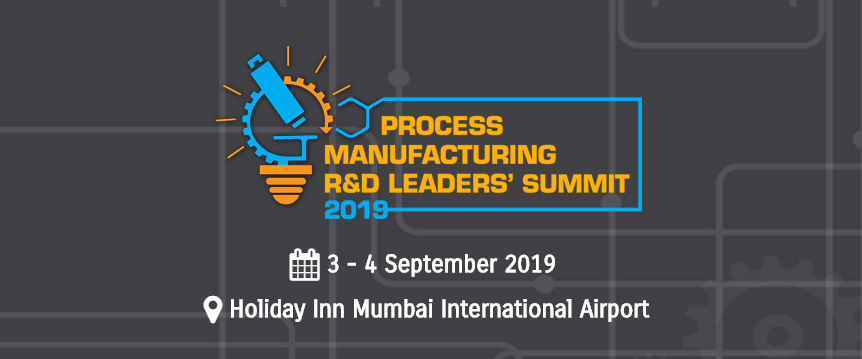 Process Manufacturing R&D Leaders' Summit 2019, Mumbai, Maharashtra, India
