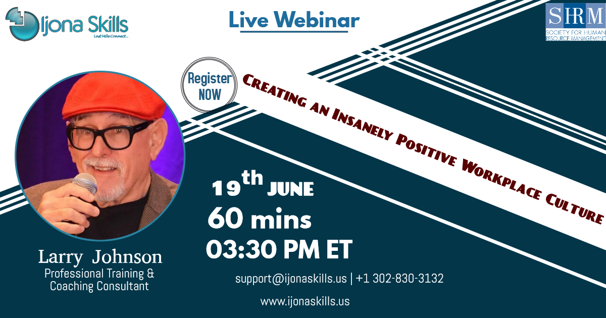 Creating an Insanely Positive Workplace Culture, Middletown, Delaware, United States