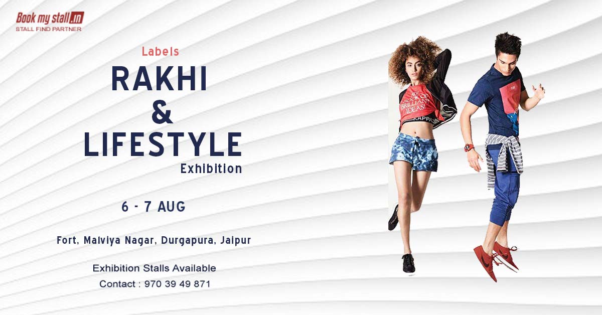 Labels Rakhi and Lifestyle Exhibition at Jaipur - BookMyStall, Jaipur, Rajasthan, India