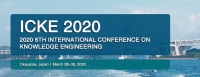 2020 6th International Conference on Knowledge Engineering (ICKE 2020)