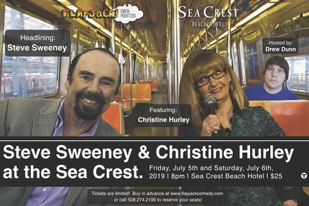 Steve Sweeney & Christine Hurley at the Sea Crest, Falmouth, United States