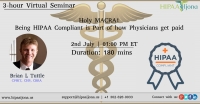 Holy MACRA! - Being HIPAA Compliant is Part of how Physicians get paid