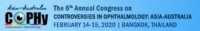 6th Annual Congress on Controversies in Ophthalmology Asia-Australia