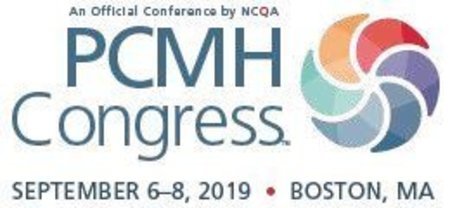 2019 Patient-Centered Medical Home Congress - Boston, MA, Boston, Massachusetts, United States