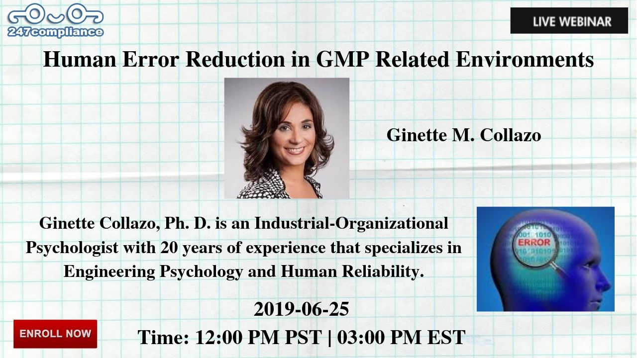 Human Error Reduction in GMP Related Environments, Newark, Delaware, United States