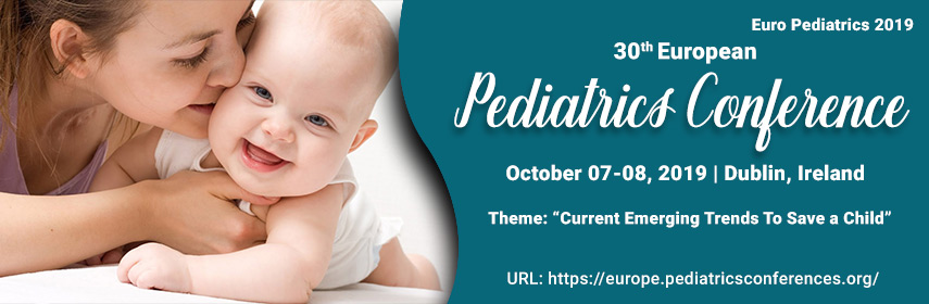 30th European Pediatrics Conference, Dublin, Ireland