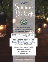 Rotary Club of Harwich-Dennis Summer Kickoff Party