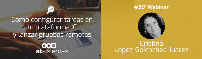 Cómo configurar tareas en tu plataforma IC y lanzar pruebas remotas, ESPAÑA, Spain