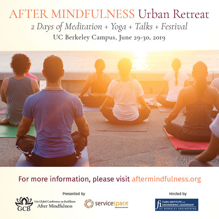 After Mindfulness, Urban Retreat, Berkeley, California, United States