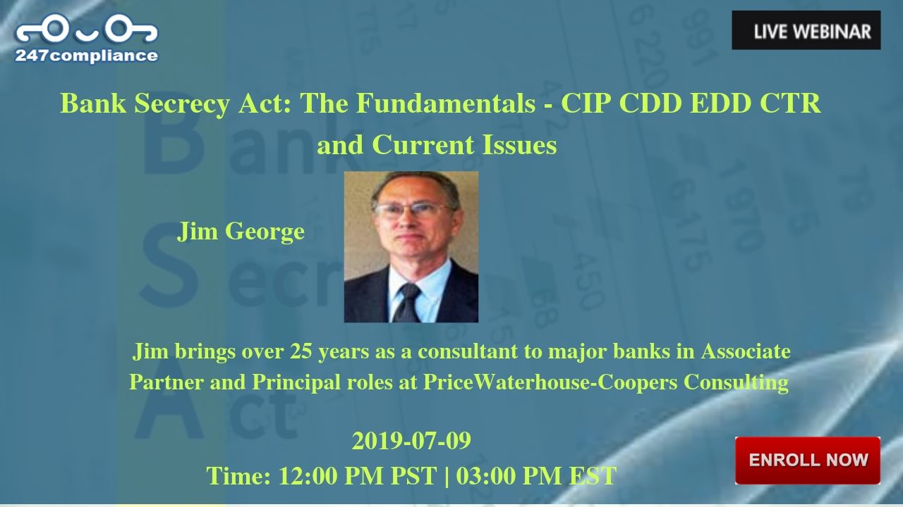 Bank Secrecy Act: The Fundamentals - CIP CDD EDD CTR and Current Issues, Newark, Delaware, United States