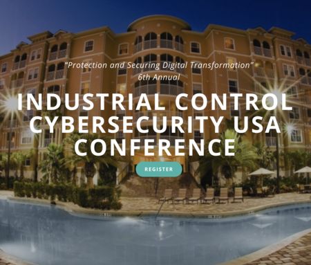 6th annual Industrial Control Cyber Security USA Sep 24/25 Orlando Florida, Celebration, Florida, United States