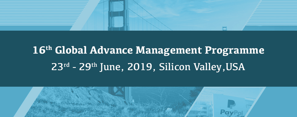 16th Global Advanced Management Programme 23-29 June 2019, California, USA | AIMA, Silicon Valley, California, United States