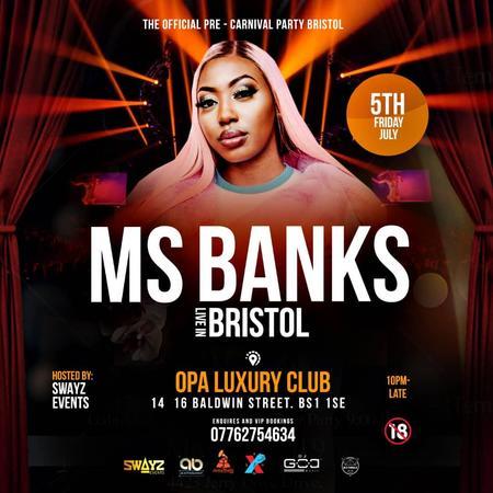Ms Banks Live In Bristol {Pre Carnival Party}, Bristol, United Kingdom