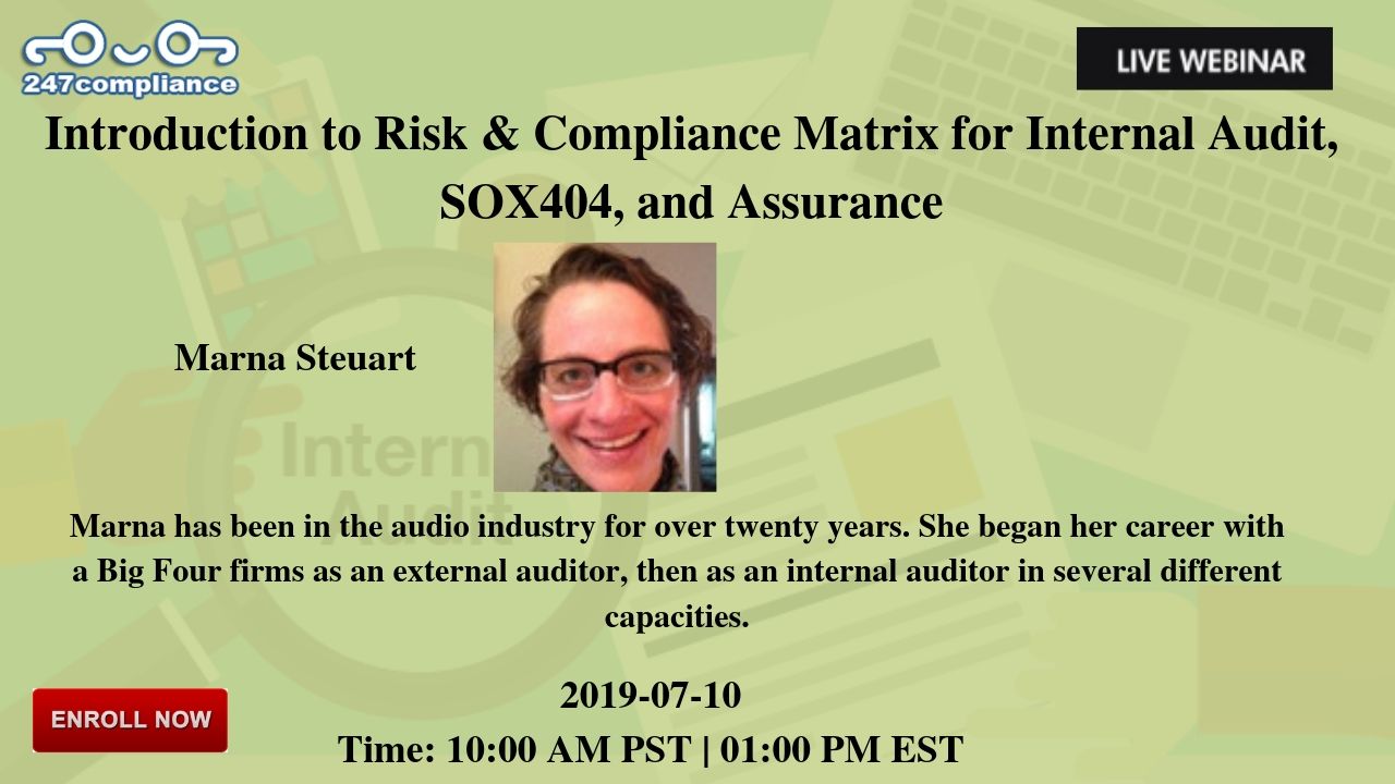 Introduction to Risk & Compliance Matrix for Internal Audit, SOX404, and Assurance, Newark, Delaware, United States