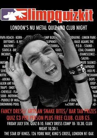 Limp Quizkit - Nu-Metal Pub Quiz And Club Night, London, United Kingdom