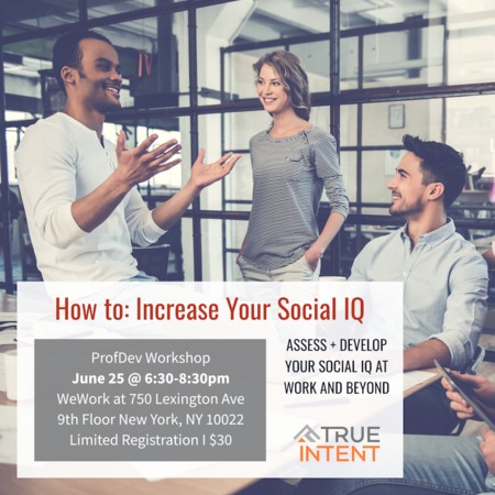 How to: Increase Your Social IQ, New York, United States