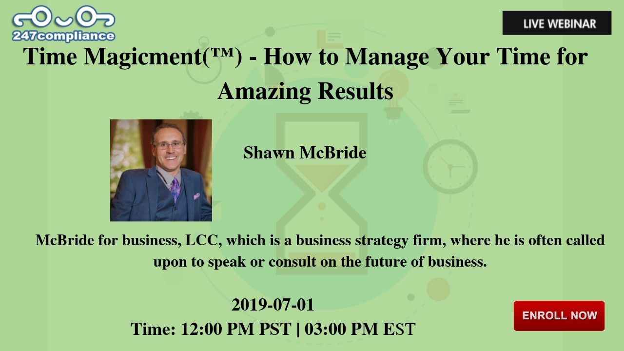 Time Magicment(™) - How to Manage Your Time for Amazing Results, Newark, Delaware, United States
