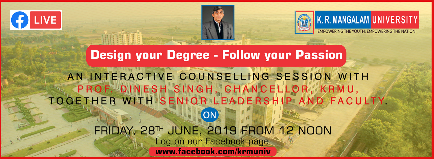 Counselling Session with Prof. Dinesh Singh, Chancellor, KRMU, Gurgaon, Haryana, India