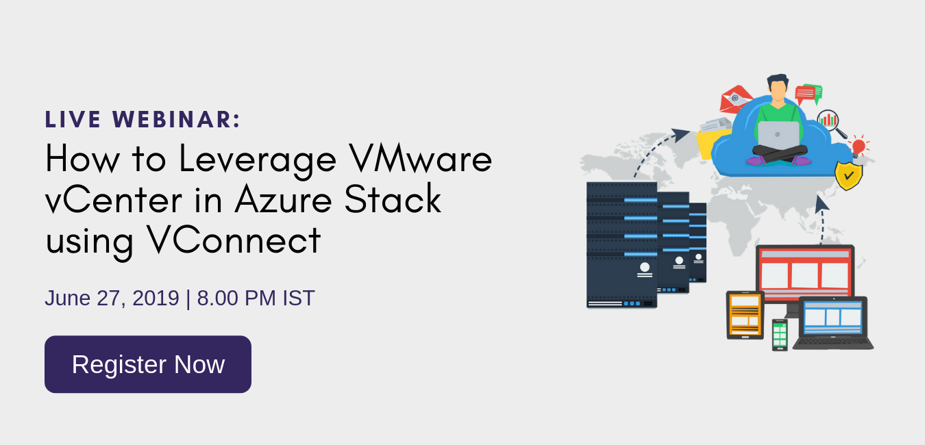 How to Leverage VMware vCenter in Azure Stack using VConnect, Coimbatore, Tamil Nadu, India