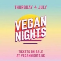 Vegan Nights 4th July