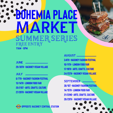 Bohemia Place Market Summer Series - Hackney Vegan Village, London, United Kingdom