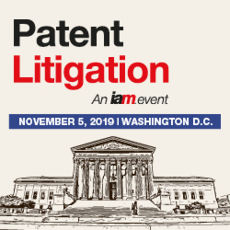 Patent Litigation 2019, November 5, Washington D.C., Washington,Washington, D.C,United States