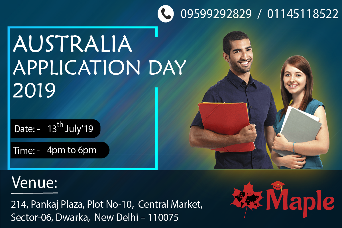 Australia Application Day - 13th July'19, South West Delhi, Delhi, India
