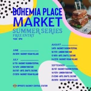 Bohemia Place Market Summer Series - London Food Fair, London, United Kingdom